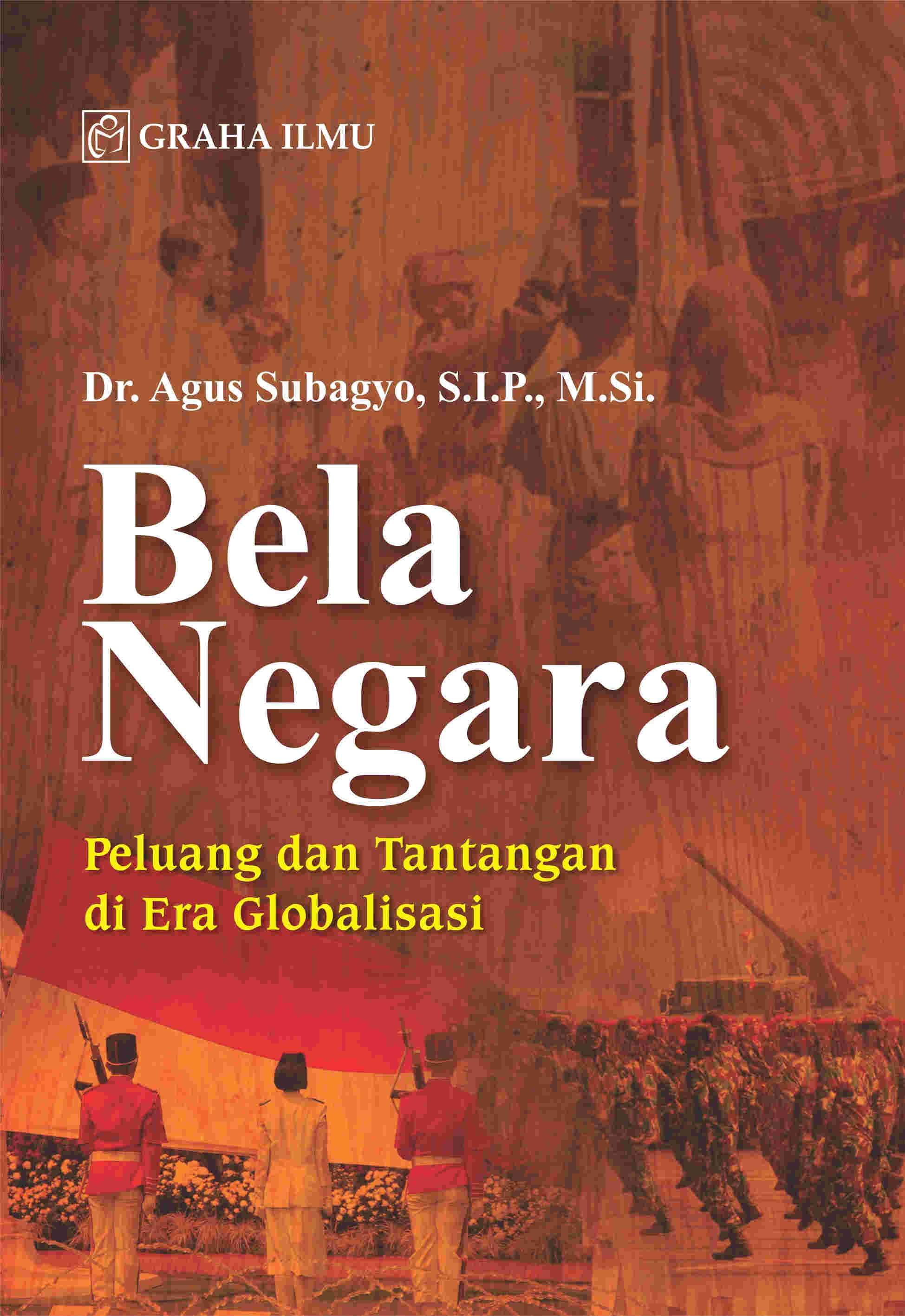 Sampul buku Bela Negara; Peluang...